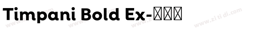 Timpani Bold Ex字体转换